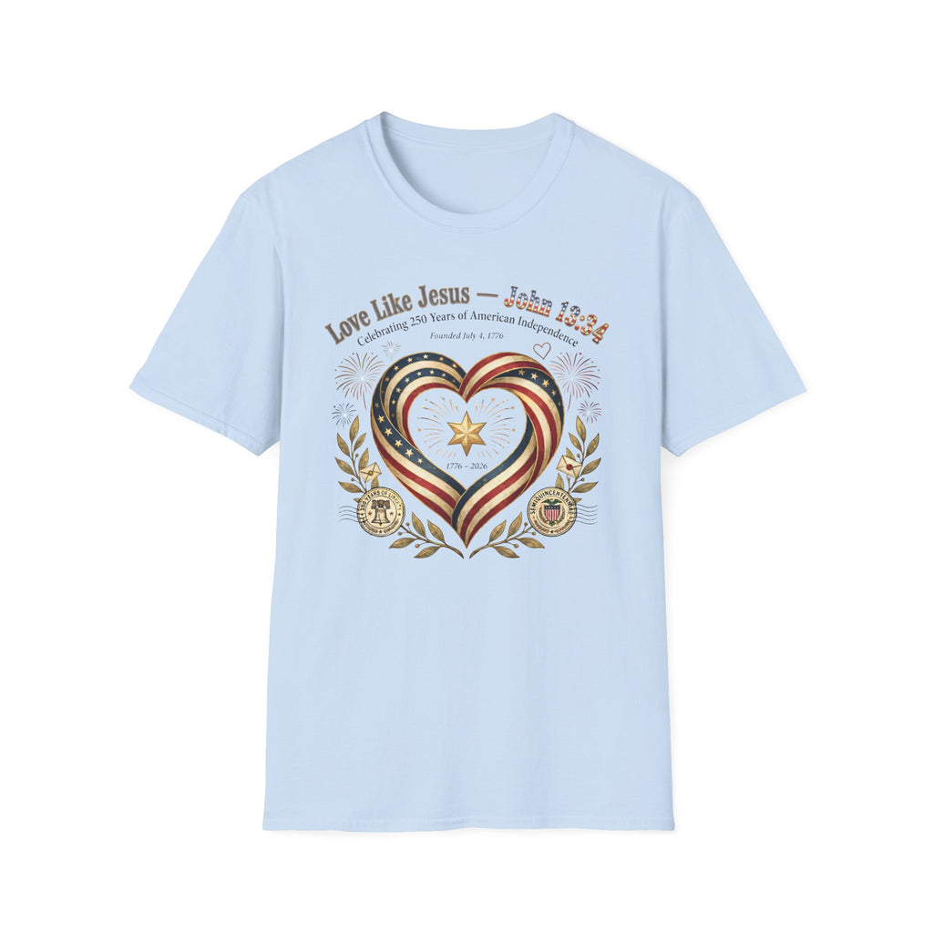 Love Like Jesus T‑Shirt — John 13:34 Patriotic Heart Christian Tee