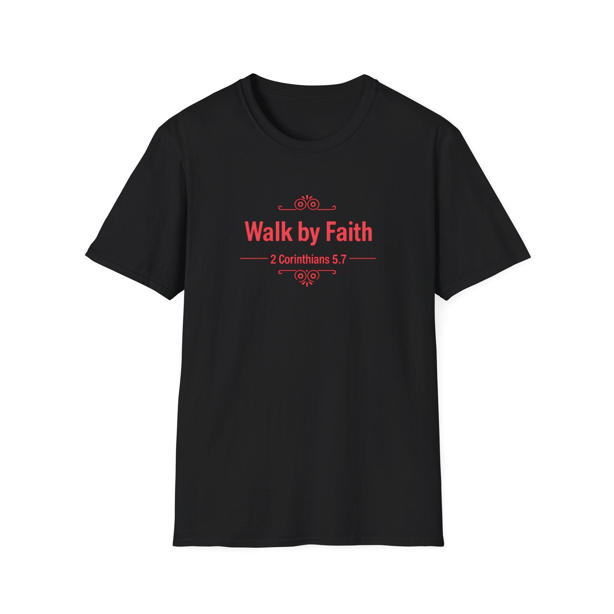 Walk by Faith T-Shirt — 2 Corinthians 5:7 Inspirational Christian Tee