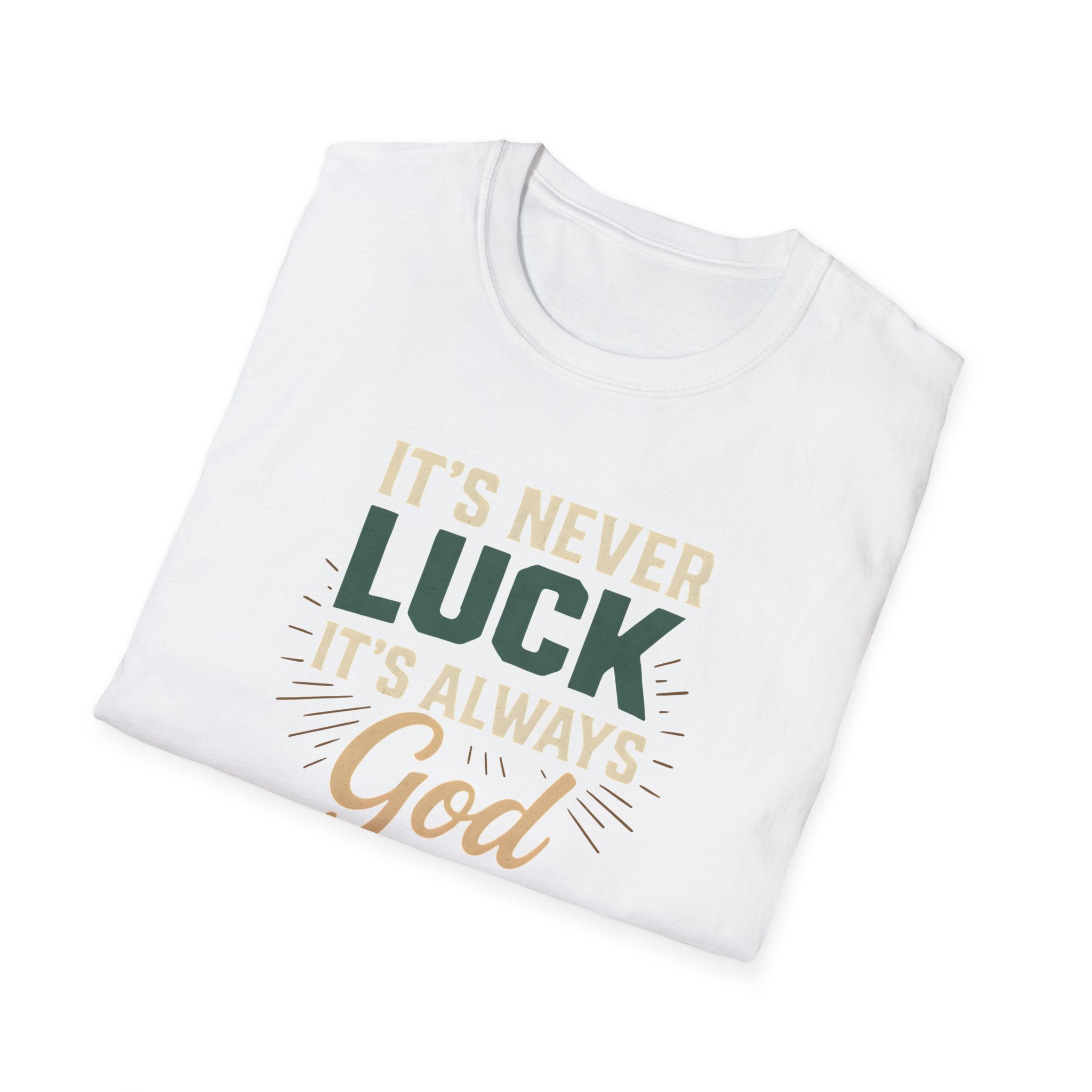 It's Always God T-Shirt