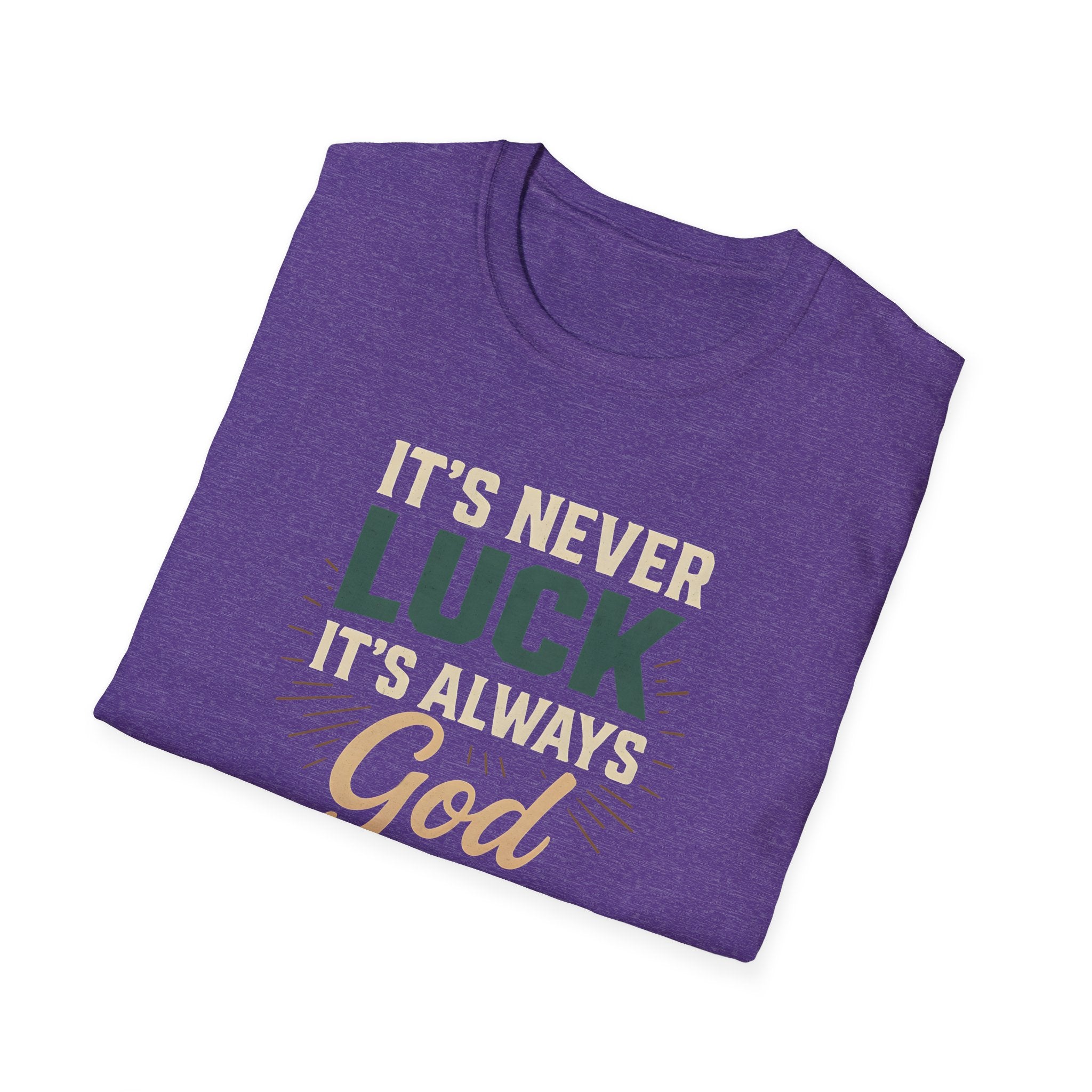 It's Always God T-Shirt