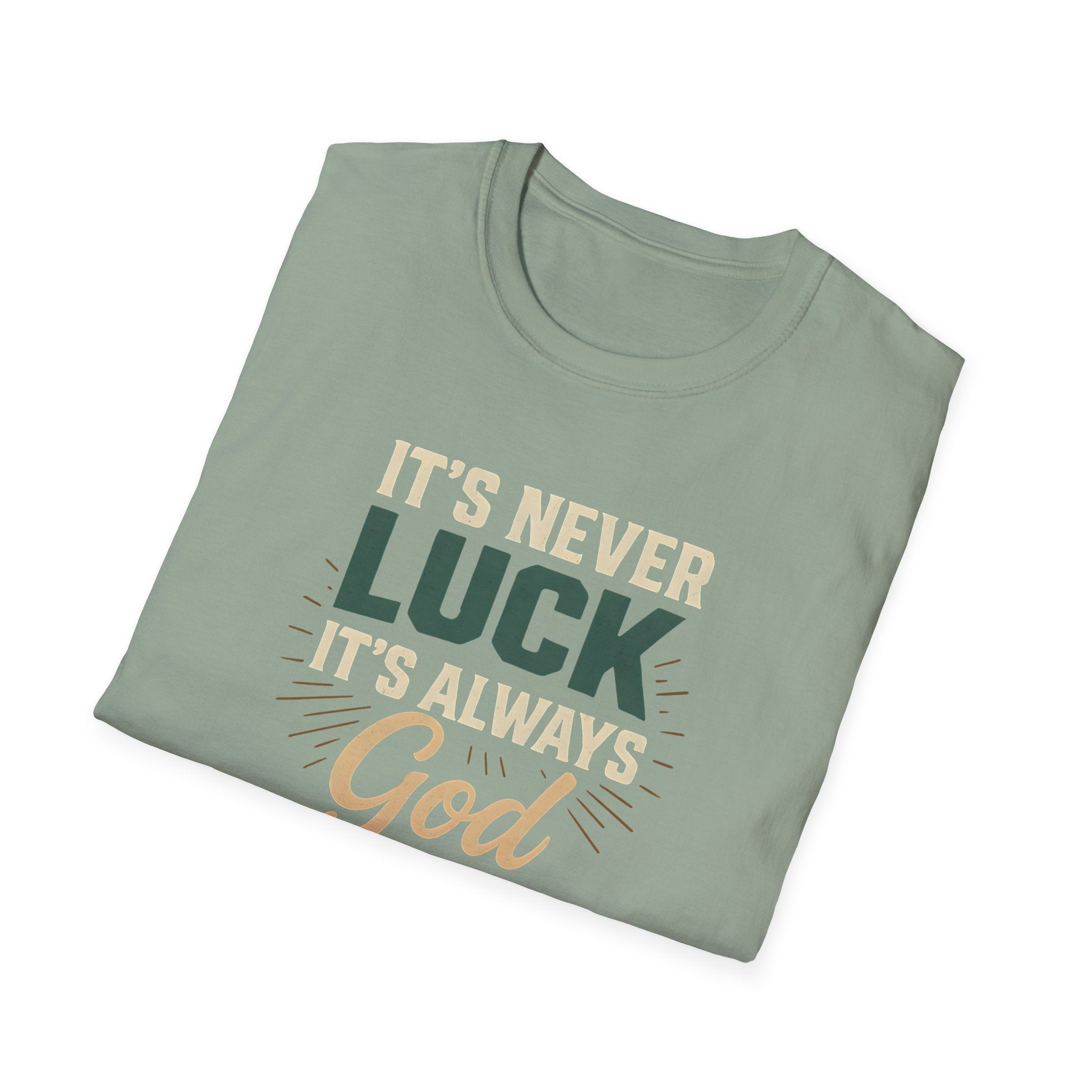 It's Always God T-Shirt